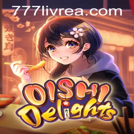 Discover OishiDelights: Dive into a World of Culinary Adventure with 777livre.com